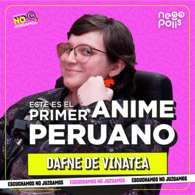¿El Primer Anime Peruano con Mitología Andina? | Dafne De Vinatea – Ninakami | ENJ EP. 20