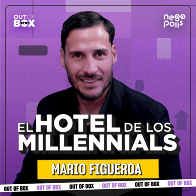Mario Figueroa: cómo BTH reinventó la hotelería en Perú para millennials | Out of Box | Negópolis