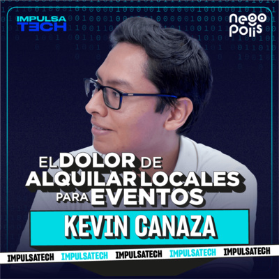 Spaciuz digitaliza el alquiler de locales para eventos en Perú | Impulsatech T2 EP.6 | Negópolis