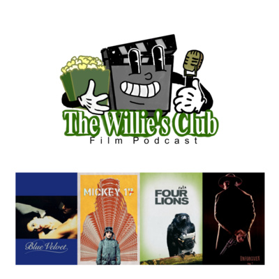3. Blue Velvet, Mickey 17, Four Lions, Unforgiven