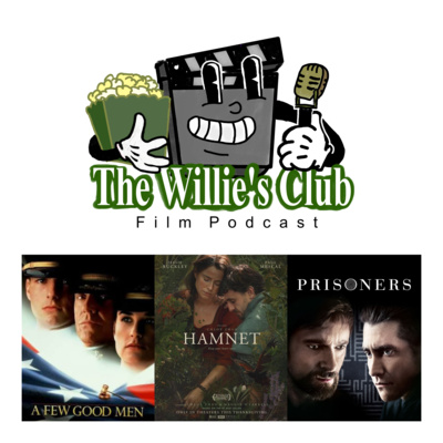 14. A Few Good Men, Hamnet, Prisoners