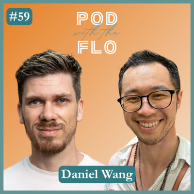 There Was More Life in Those Five Years | Daniel Wang on Love, Loss & Living Fully