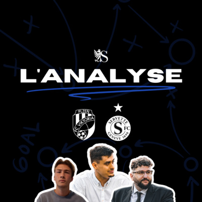 FC Viktoria Plzeň 0-1 Servette FC | L'Analyse