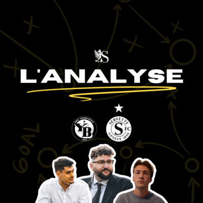 BSC Young Boys 3-1 Servette FC | L'Analyse