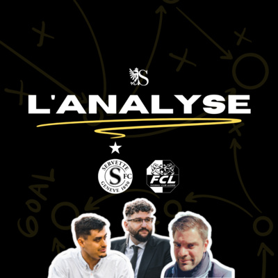 Servette FC 2-2 FC Lucerne | L’Analyse