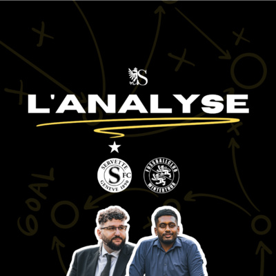 Servette FC 4-0 FC Winterthour | L'Analyse