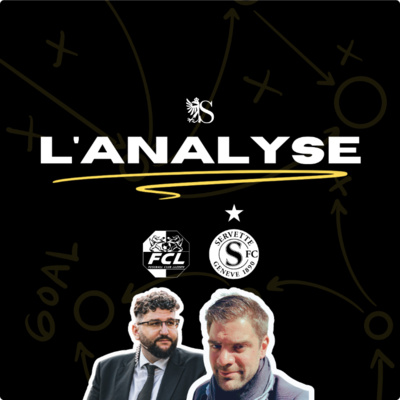 FC Lucerne 2-2 Servette FC | L'Analyse