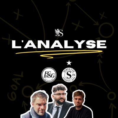 Saint-Gall 2-4 Servette FC | L'Analyse