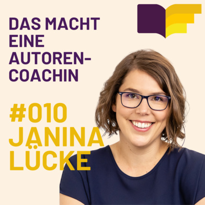 Das macht eine Autorencoachin mit Janina Lücke