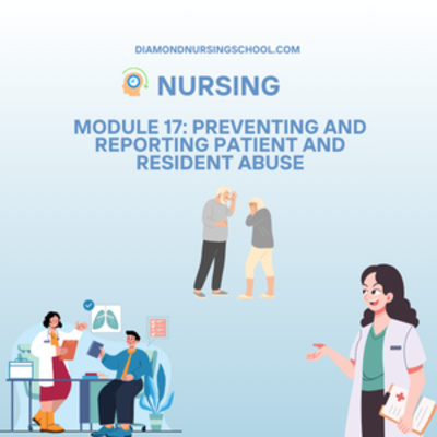 Resident Concern Module Module 17: Preventing and Reporting Patient and Resident Abuse by CNA ...
