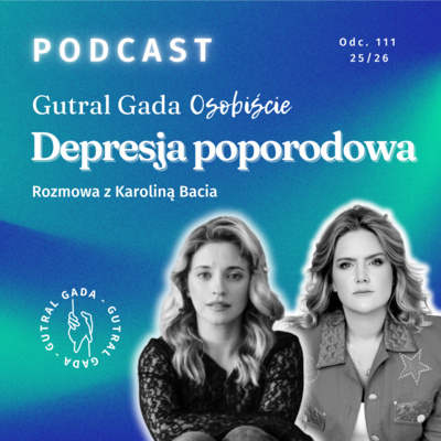 Depresja poporodowa. Rozmowa z Karoliną Bacia
