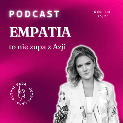 EMPATIA to nie zupa z Azji