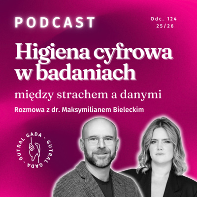 Higiena cyfrowa w badaniach - między strachem a danymi. Rozmowa z dr Maksymilianem Bieleckim