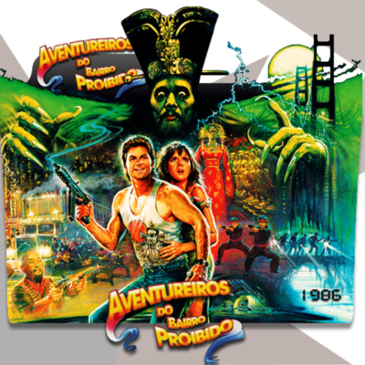 RebobinaCast T103 - Os Aventureiros do Bairro Proibido