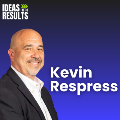 Calling, Perseverance, and Business as Ministry - featuring Kevin Respress