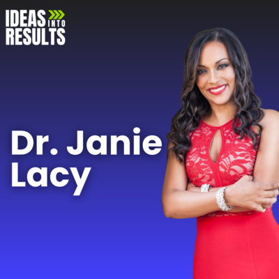 Excel in Relationships, Business, and Personal Branding - featuring Dr. Janie Lacy