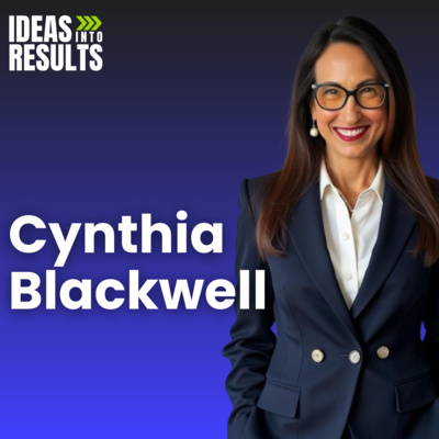 The Magical Power of 3: Your Roadmap for Achieving Massive Success - featuring Cynthia Blackwell