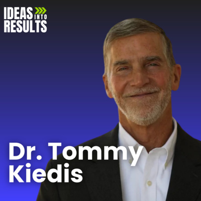 The Leader's Life and Work - featuring Dr. Tommy Kiedis
