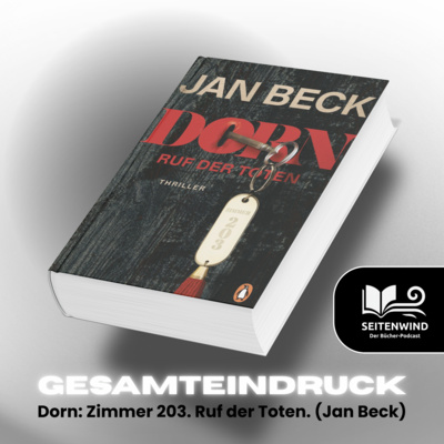 22 Dorn: Zimmer 203. Ruf der Toten (Jan Beck)