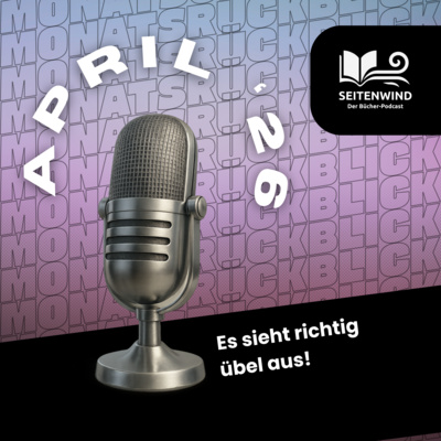  Rückblick April: Das kann nur besser werden!