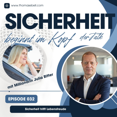 #032 Sicherheit trifft Lebensfreude