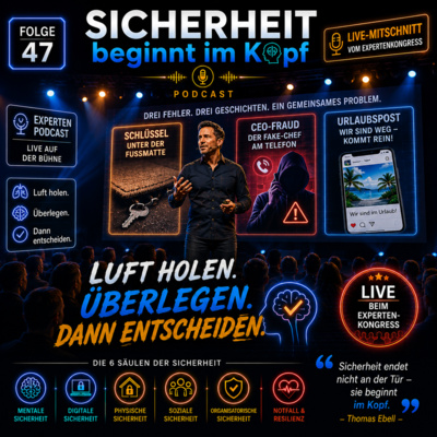 Sicherheit beginnt im Kopf | Mein Livemitschnitt vom Expertenkongress 2026