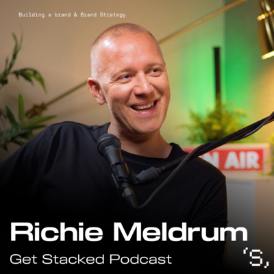The Power of Perception: Shaping Memorable Brands w/ Richie Meldrum