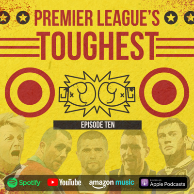Premier League's Toughest Footballers