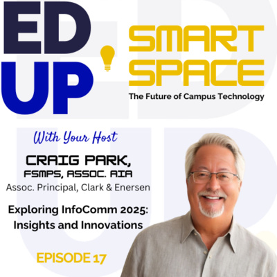 Episode 17 - Exploring InfoComm 2025: Insights and Innovations