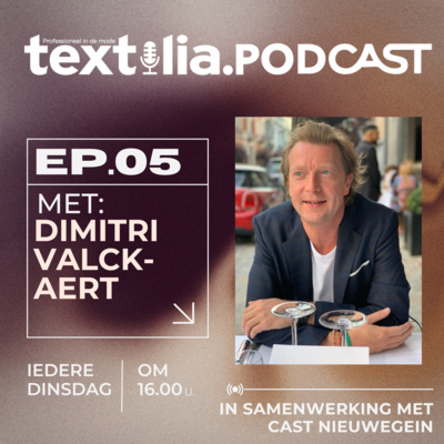 Dimitri Valckaert (Twins Distribution): “Als je het voelt en je droomt ervan, ga er dan voor” | Textilia Talks | Afl. 5