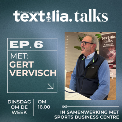 Gert Vervisch (Regatta Benelux): “Je mag nooit denken dat je er al bent” | Textilia Talks | S2 Afl. 6