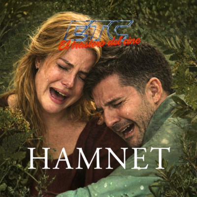 🎙️El Trastero del Cine #25: HAMNET, la película que nos hizo LLORAR 😞