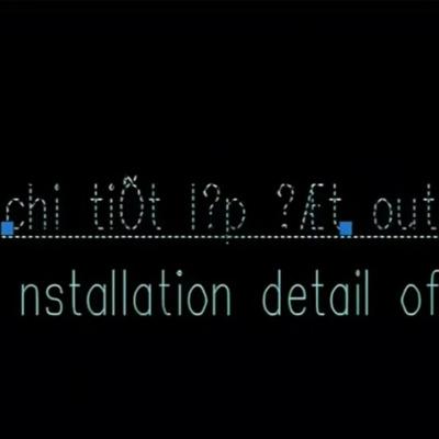 Sửa Lỗi Font Chữ Trong Cad