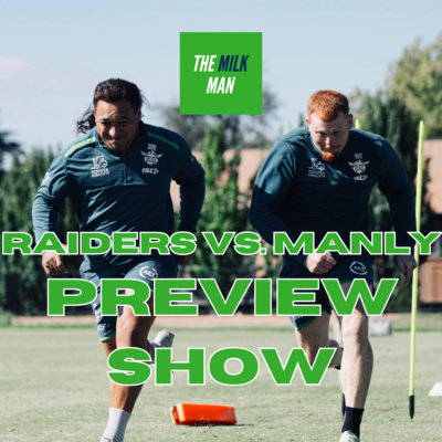 LYNX AFRICA. The Milk Man Podcast Preview Show. Round 3 vs. Manly.