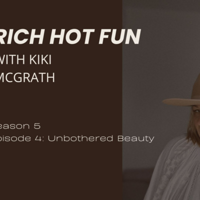 Season 5: Episode 4 Unbothered Beauty 