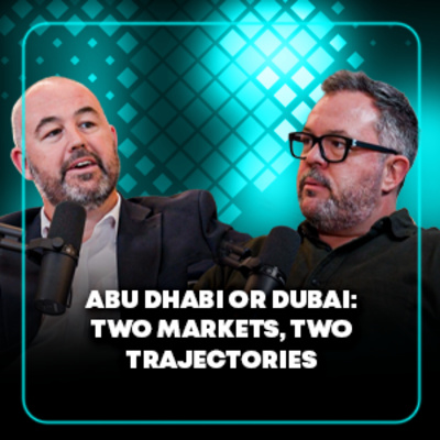 Abu Dhabi or Dubai: Two Markets, Two Trajectories
