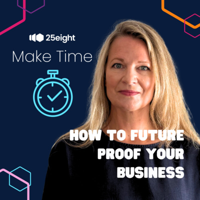How to future proof your business