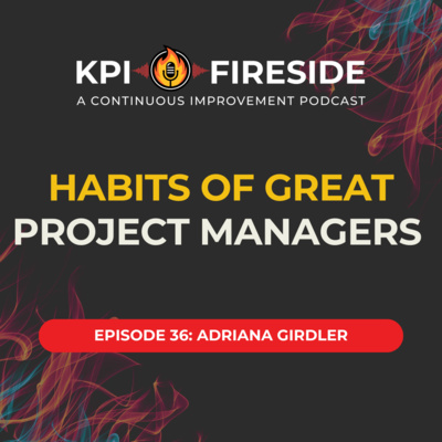 Adriana Girdler on Habits of Great Project Managers