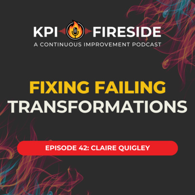 Claire Quigley on Fixing Failing Transformations