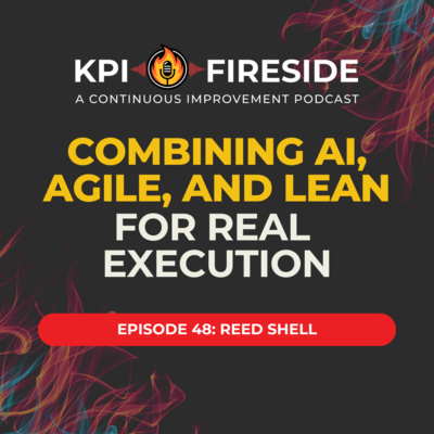 Reed Shell on Combining AI, Agile, and Lean for Real Execution