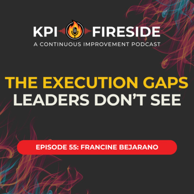 Francine Bejarano on The Execution Gaps Leaders Don't See