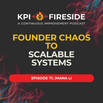 Jhana Li on Founder Chaos to Scalable Systems