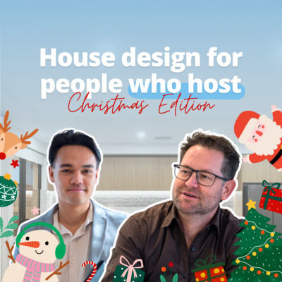 Entertainment Design: House Design That Actually Works at Christmas | Home Building Podcast