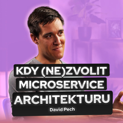 BONUS: Kdy zvolit a kdy ne microservice architekturu?