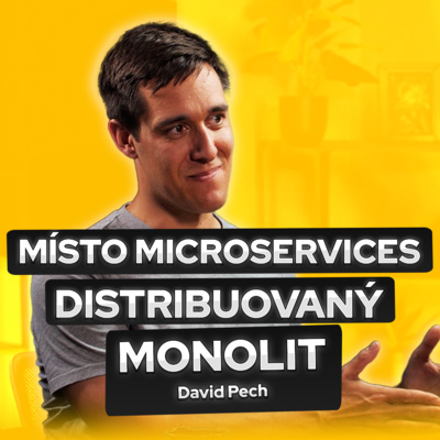 Namísto microservices vznikl distribuovaný monolit.