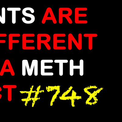 Parents are no different than a Meth Addict E748