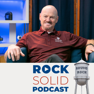 60. Yes, Round Rock Has a University! | Charley Ayres on Texas A&M–Central Texas