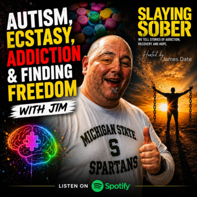 Autism, Ecstasy, Addiction & Finding Freedom with Jim