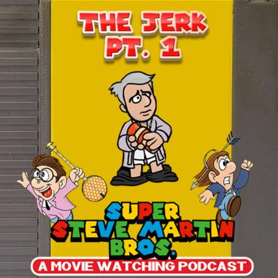 THE JERK pt. 1