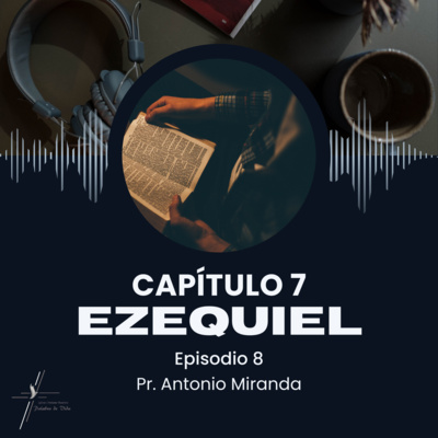 EZEQUIEL 7